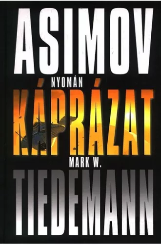 Mark W. Tiedemann Káprázat