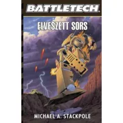 Michael A. Stackpole Elveszett sors