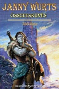 Janny Wurts Összeesküvés I.