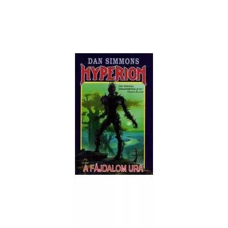 Dan Simmons Hyperion – A fájdalom ura
