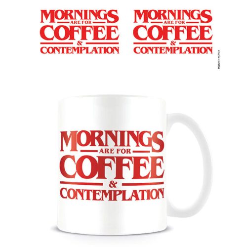 Stranger Things Morning are for Coffee bögre
