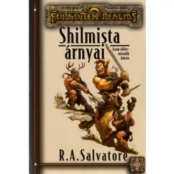 R. A. Salvatore Shilmista árnyai