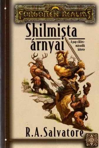 R. A. Salvatore Shilmista árnyai