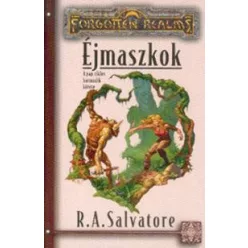 R. A. Salvatore Éjmaszkok