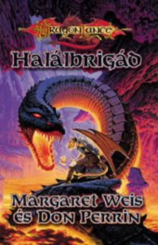 Margaret Weis, Don Perrin Halálbrigád