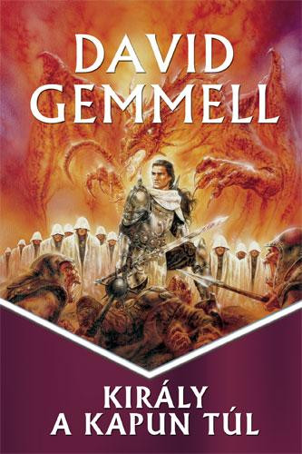 David Gemmell Király a kapun túl