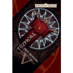 Troy Denning Tûzpróba