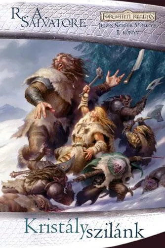 R. A. Salvatore Kristályszilánk