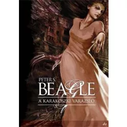 Peter S. Beagle A karakoszki varázsló