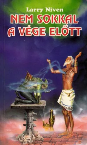 Larry Niven Nem sokkal a vége előtt