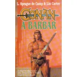 L. Sprague de Camp, Lin Carter Conan a barbár
