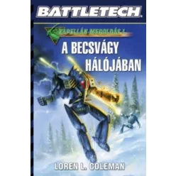 Loren L. Coleman A becsvágy hálójában
