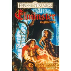 Ed Greenwood Elminster megkísértése