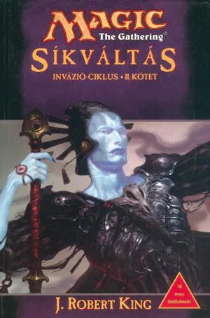 J. Robert King Síkváltás