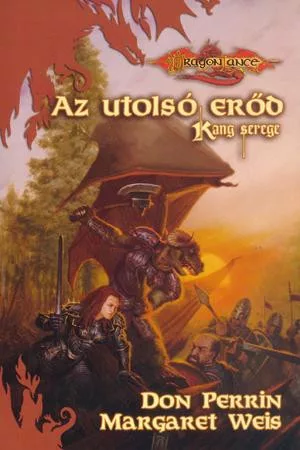 Margaret Weis, Don Perrin Az utolsó erőd