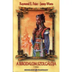 Janny Wurts, Raymond E. Feist A birodalom szolgálója I.