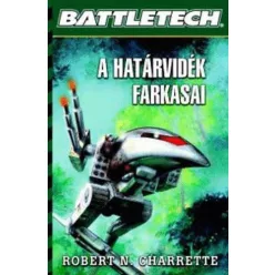 Robert N. Charrette A határvidék farkasai