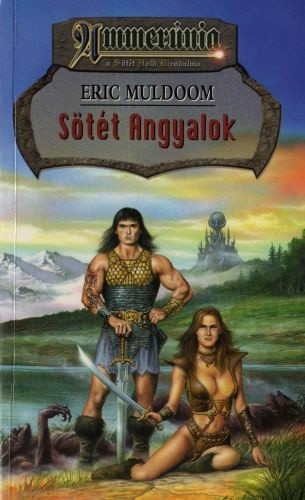 Eric Muldoom Sötét angyalok