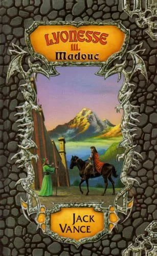 Jack Vance Lyonesse III. – Madouc