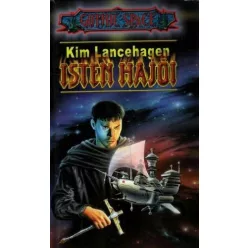 Kim Lancehagen Isten hajói