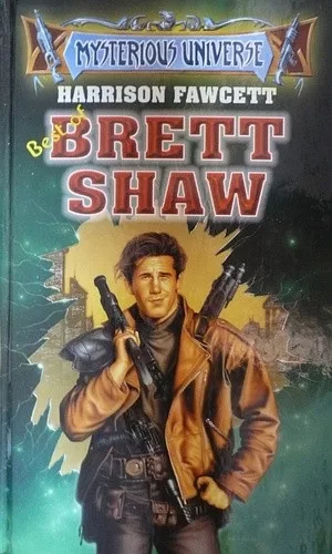 Harrison Fawcett Best of Brett Shaw