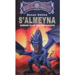 Susan Salina Salmeyna – Ashbar első csatasárkánya