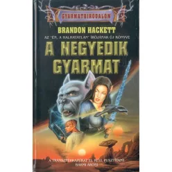 Brandon Hackett A negyedik gyarmat