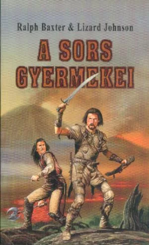 Lizard Johnson, Ralph Baxter A sors gyermekei