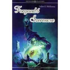 Juliet E. McKenna Forgandó szerencse