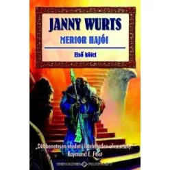 Janny Wurts Merior hajói I.