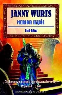 Janny Wurts Merior hajói I.
