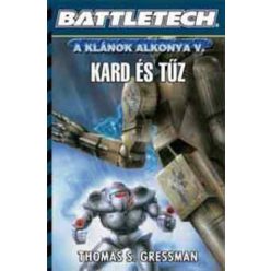 Thomas S. Gressman Kard és tűz