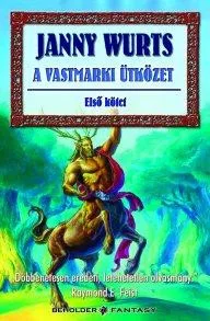 Janny Wurts A vastmarki ütközet I.