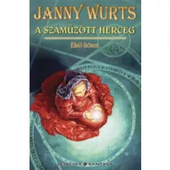 Janny Wurts A száműzött herceg I.