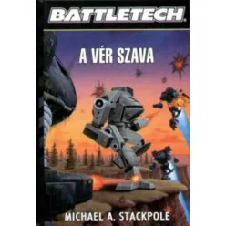 Michael A. Stackpole A vér szava