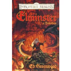 Ed Greenwood Elminster a pokolban