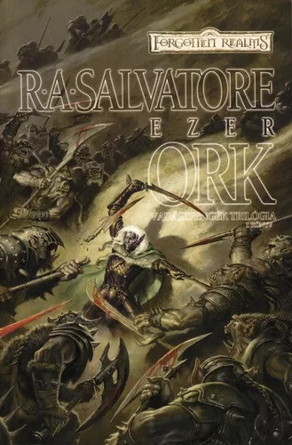 R. A. Salvatore Ezer ork