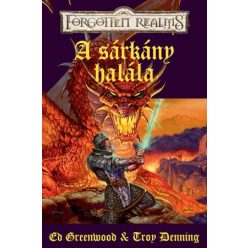 Troy Denning, Ed Greenwood A sárkány halála
