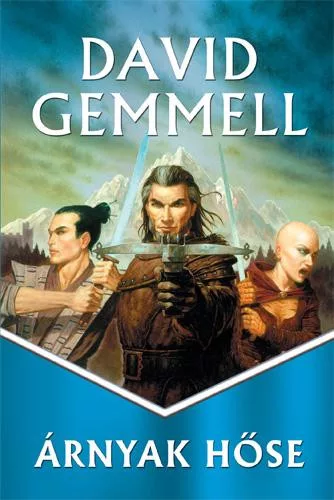 David Gemmell Árnyak hőse