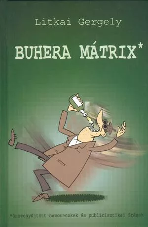Litkai Gergely Buhera mátrix