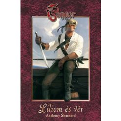 Anthony Sheenard Liliom és vér