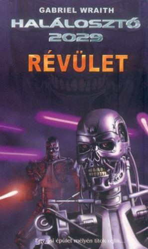 Gabriel Wraith Révület