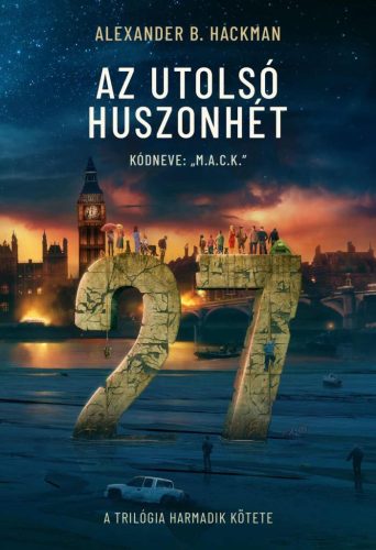 Alexander B. Hackman Az utolsó huszonhét 3.
