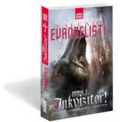 Valerio Evangelisti Indulj, inkvizítor!