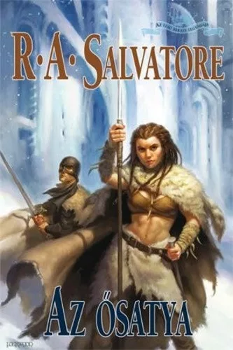 R. A. Salvatore Az ősatya