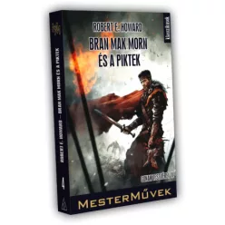 Robert E. Howard Bran Mak Morn és a piktek