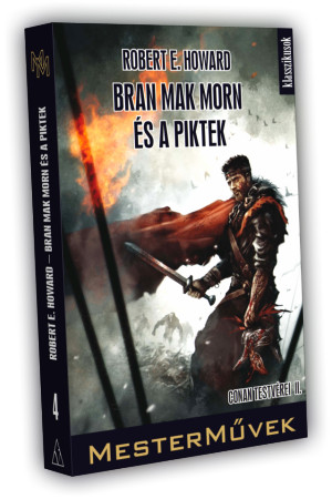 Robert E. Howard Bran Mak Morn és a piktek