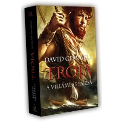 David Gemmell Trója III. kötet – A Villámlás Pajzsa