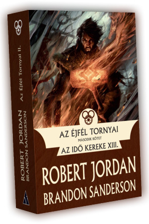 Robert Jordan, Brandon Sanderson Az Éjfél Tornyai – II. kötet