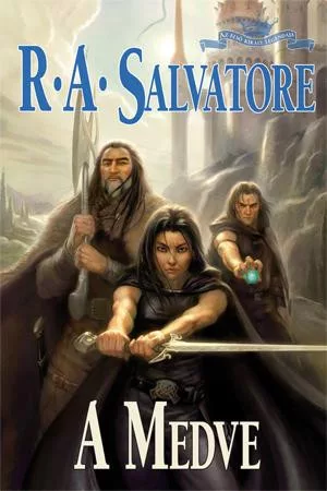 R. A. Salvatore A Medve